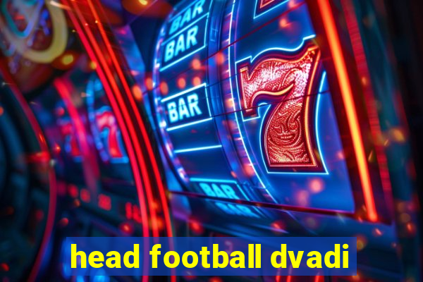 head football dvadi